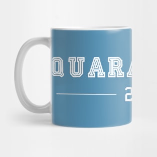 Quarantine 2020 Mug